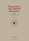 Theoretical and applied mechanics : proceedings of the XVIth International Congress of Theoretical and Applied Mechanics held in Lyngby, Denmark, 19-25 August, 1984
