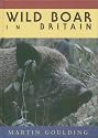 Wild Boar in Britain