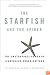 The Starfish and the Spider: The Unstoppable Power of Leaderless Organizations