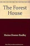 The forest house