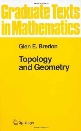Topology and Geometry (Graduate Texts in Mathematics)