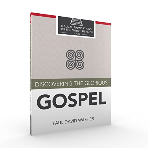 Download Discovering the Glorious Gospel {pdf} by Paul Washer miranrausa