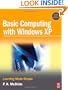 Basic Computing with Windows XP: Learning Made Simple