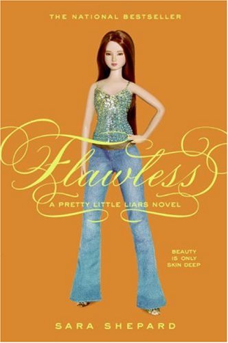 Pretty Little Liars #2: Flawless (Pretty Little Liars)