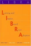 LIBRA: Learning and Inquiry-Based Reuse Adoption