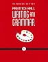 Prentice Hall Writing and Grammar: Grade Eight, Handbook Edition,