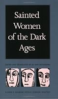 Sainted Women of the Dark Ages