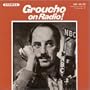 Groucho On Radio!