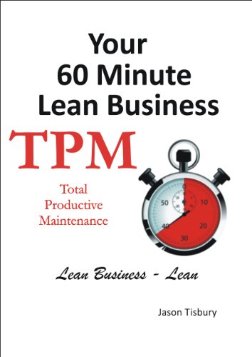 Your 60 Minute Lean Business - TPM