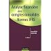 Analyse financi�re des comptes consolid�s : Normes IFRS