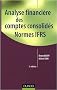 Analyse financi�re des comptes consolid�s : Normes IFRS