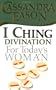 I Ching for Today's Woman (Divination for Today's Woman)