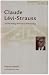 Claude Levi-Strauss and...