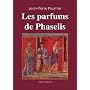 Les Parfums de Phaselis de Jean-Pierre Paumier