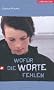 Wof�r die Worte fehlen