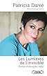 Les lumières de l'invisible