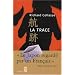 La trace