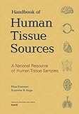 A Handbook of Human Tissue Sources