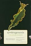 Symbiogenesis : a new principle of evolution