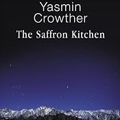 The Saffron Kitchen | [Yasmin Crowther]