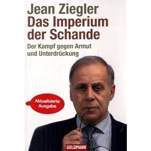 Das Imperium der Schande: Der Kampf gegen Armut und Unterdrückung
