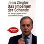 Das Imperium der Schande: Der Kampf gegen Armut und Unterdr�ckung