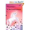 Sternenfohlen 01. In der Einhornschule