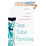 Test Tube Families: Why the Fertility Market Needs Legal Regulation