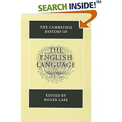 The Cambridge History of the English Language 6 Volume Set: The Cambridge History of the English Language: Volume 3 (The Cambridge History of the English Language)