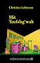 Mit Teufelsg'walt: Lisa Nerz' achter Fall