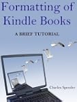 Formatting of Kindle Books: a Brief T...