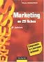 Marketing en 29 fiches