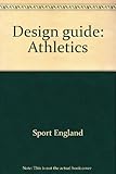 Design guide : athletics