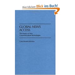Global News Access: The Impact of New Communications Technologies