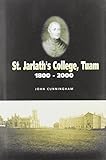 St Jarlath's College Tuam, 1800-2000