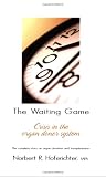The Waiting Game: Crisis in the Organ Donor System