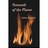 Stewards of the Flame