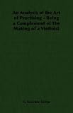 An Analysis of the Art of Practising - Being a Complement of The Making of a Violinist