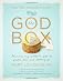 The God Box: Sharing My Mother's Gift of Faith, Love and Letting Go