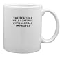 The beatings will continue until morale improves Mug