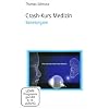 Crash-Kurs Medizin 11 - Sinnesorgane [2 DVDs]