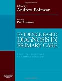 Cover of Evidence-Based Diagnosis in Primary Care by  0750649100