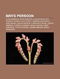 41xTTcbhvFL. SL160  Brits persoon: Alicia Markova, Mark Roberts, Charles Boycott, Edward Turner, Alice Keppel, Edward John Smith, Jade Goody, Joshua Norton (Dutch Edition)