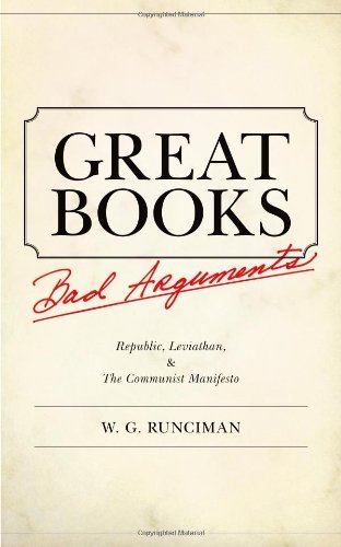 Great Books, Bad Arguments: <i>Republic, Leviathan</i>, and <i>The Communist Manifesto</i>