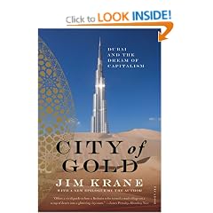 City of Gold: Dubai and the Dream of Capitalism