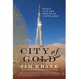 City of Gold: Dubai and the Dream of Capitalism