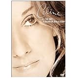 Celine Dion: All the Way... A Decade of Song and Video (2001)