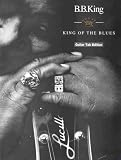 B. B. King: King of the Blues