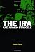 The IRA and Armed Struggle (Cass Series on Political Violence)