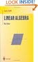 Linear Algebra (Undergraduate Texts in Mathematics)